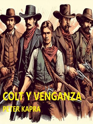 cover image of COLT Y VENGANZA